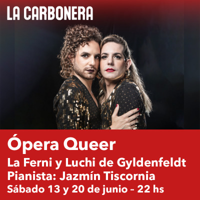 Opera Queer en La Carbonera