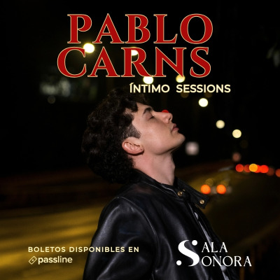 PABLO CARNS ÍNTIMO SESSIONS (CDMX)