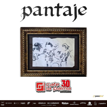 PANTAJE · Presentación de su primer LP