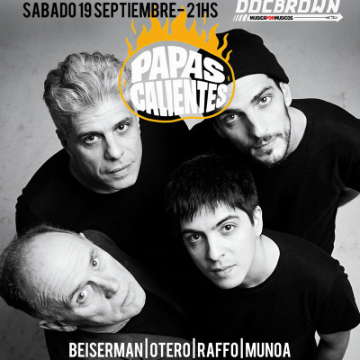 PAPAS CALIENTES"LA HERENCIA DEL BLUES Y ROCK NACIONAL"