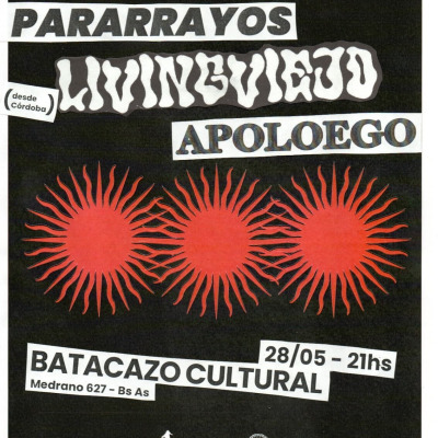 Pararrayos, Living Viejo y Apoloego en Batacazo