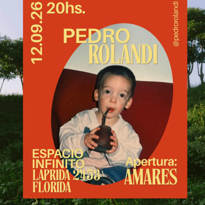PEDRO ROLANDI - en ESPACIO INFINITO