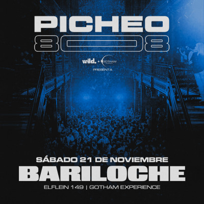 PICHEO 808 - GOTHAM + WILD