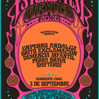 Psyched! Fest Mexico