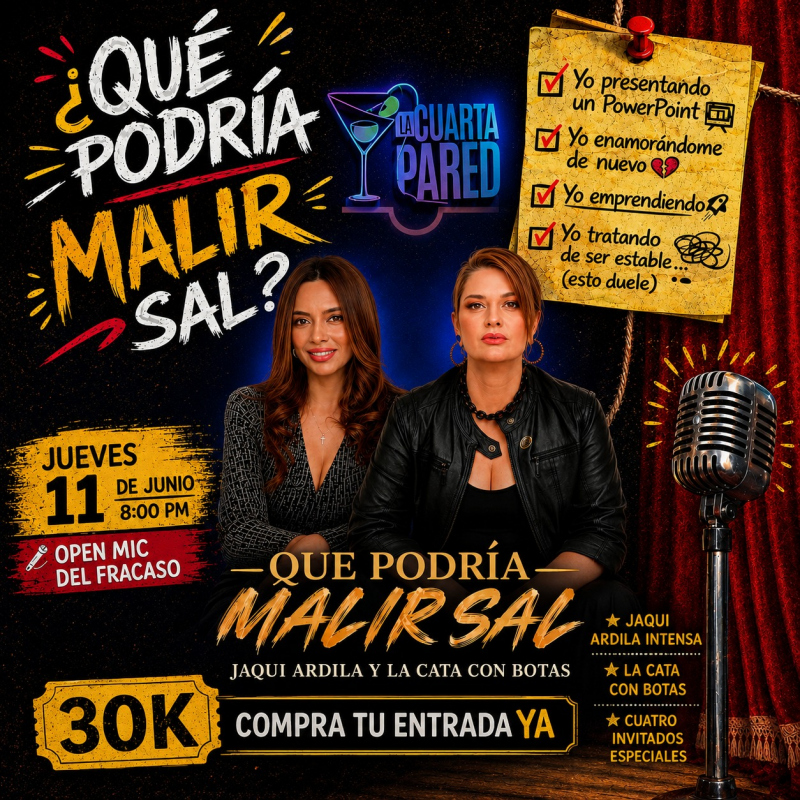QUE PODRÍA MALIR SAL