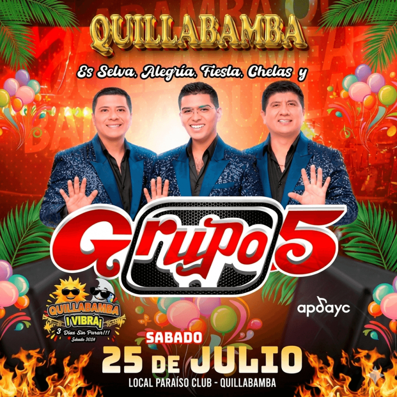 QUILLABAMBA VIBRA !!! 03 DIAS SIN PARAR !!! - Grupo 5