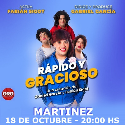RAPIDO Y GRACIOSO - MARTINEZ 18 OCT