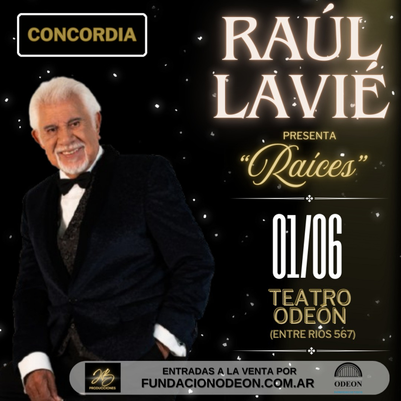 RAUL LAVIE - RAICES - en Concordia