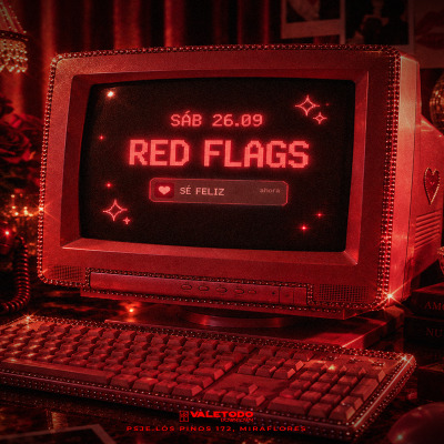 RED FLAGS - VALETODO DOWNTOWN