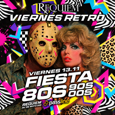 🔪🩸 RETRO HORROR PARTY 80s 90s 00s VIERNES 13  🩸🔪