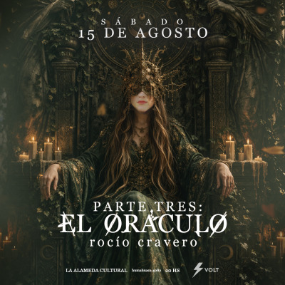 Rocío Cravero: Parte 3 - El Oráculo