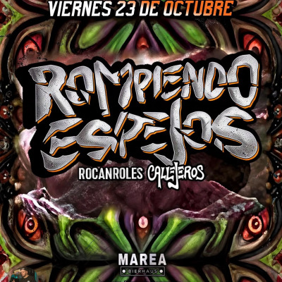 Rompiendo Espejos en Marea bar
