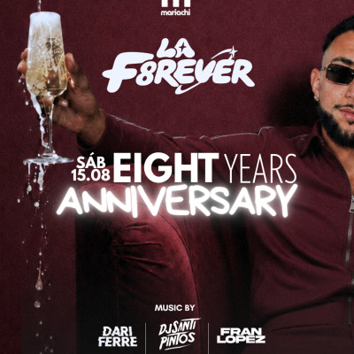 SAB.15.AGO - LA FOREVER Aniversary