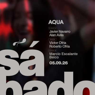 Sábado 05 Septiembre AQUA