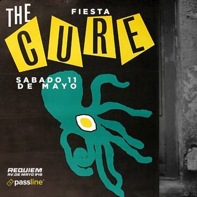 Sabado 11 | Fiesta The Cure + Siouxsie + Clasicos darkwave
