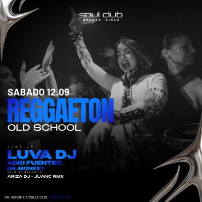 SABADO 12/09- REGGAETON OLD SCHOOL