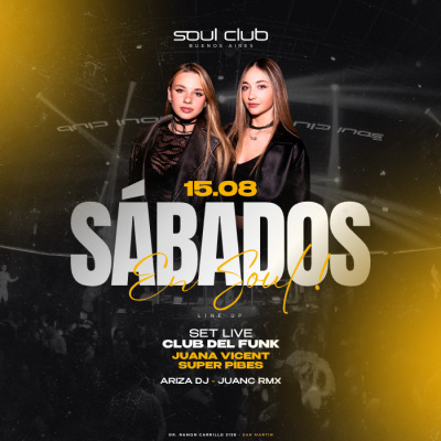 SABADO 15/08- SABADOS EN SOUL
