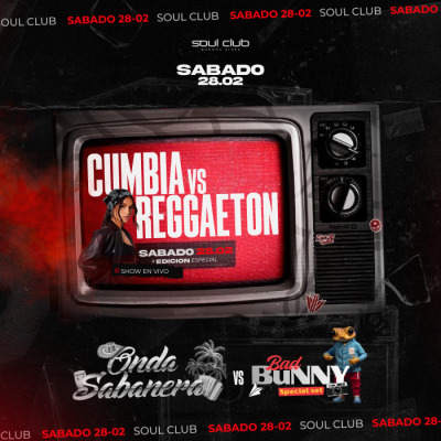 SABADO 28.02 CUMBIA VS REGGAETON