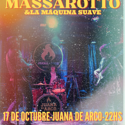 Sergio Massarotto & La Máquina Suave En Vivo y Directo