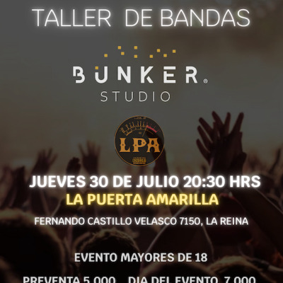 Show fin semestre Taller de Bandas - Bunkerstudio