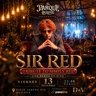 SIR RED, TRIBUTO A SIMPLY RED EN EL PARQUE QUILPUE (CON BANDA EN VIVO)
