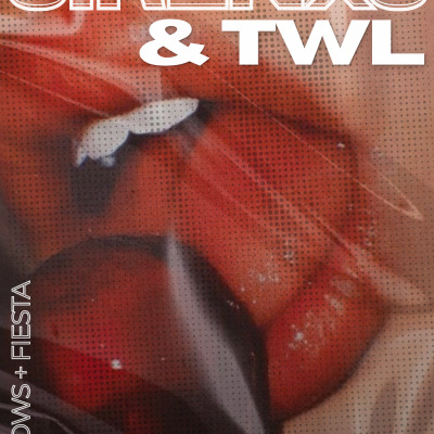 SIRENXS & TWL \26 / Shows + fiesta