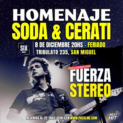 SODA STEREO & CERATI HOMENAJE EN SAN MIGUEL 🔥🎸