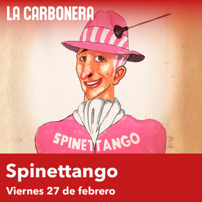 Spinettango en La Carbonera
