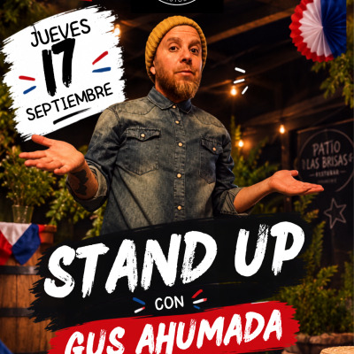 Standup Gus Ahumada