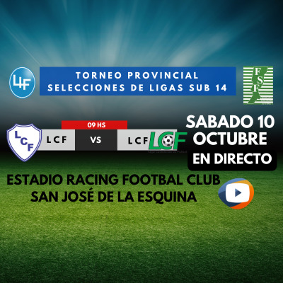SUB 14 LIGA CAÑADENSE vs LIGA CASILDENSE