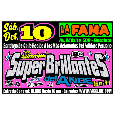 SUPER BRILLANTES DEL ANDE EN SANTIAGO DE CHILE