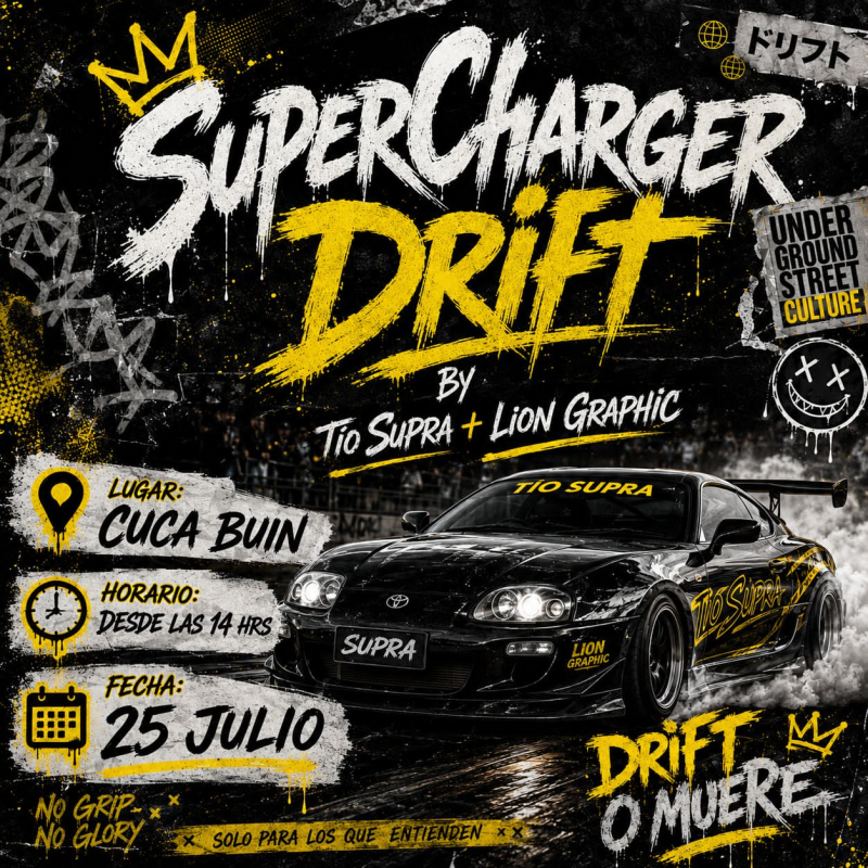 SUPERCHARGER DRIFT – By Tío Supra & Lion Graphic