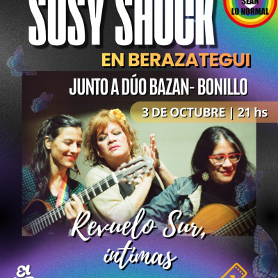 Susy Shock en Berazategui. Junto a dúo Bazán Bonillo