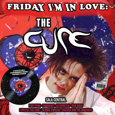 The Cure: Friday Im In Love - 4 Pistas de Baile