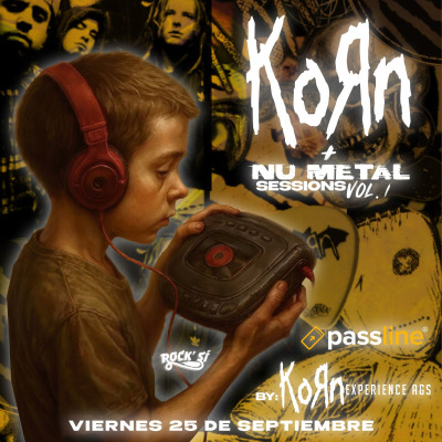 The KoRn Experience en Aguascalientes
