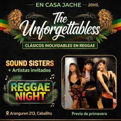 the unforgettabless en casa Jache