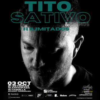 Tito Sativo & Friends [ + H Ilimitados ]