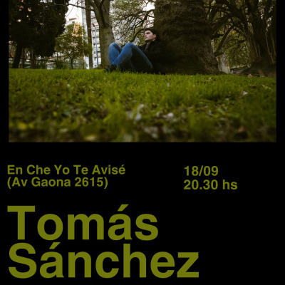 Tomás Sánchez en Che Yo Te Avisé