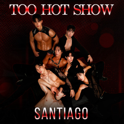 Too Hot Show Santiago