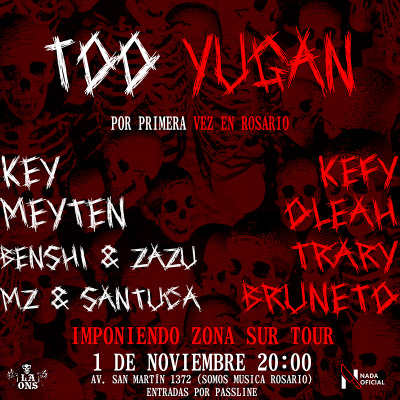 TOO YUGAN EN ROSARIO Imponiendo zona sur tour