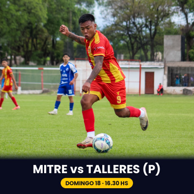 TORNEO REGIONAL: MITRE vs TALLERES (P)