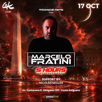 Trance Nite Pres. Sábado 17 de Octubre - Marcelo Fratini 5HS Set - Nicolás Muller