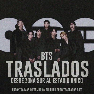 TRASLADO BTS - WORLD TOUR ARIRANG @ ESTADIO UNICO DESDE ZONA SUR