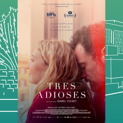 TRES ADIOSES