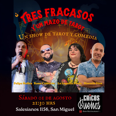 Tres fracasos y un mazo de tarot en Chicos Buenos
