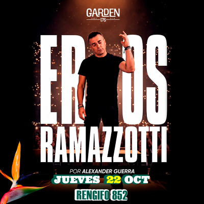 Tributo a Eros ramazzotti en Bar Garden Rengifo