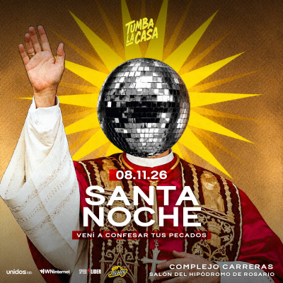 TUMBA LA CASA - SANTA NOCHE - 08.11.26