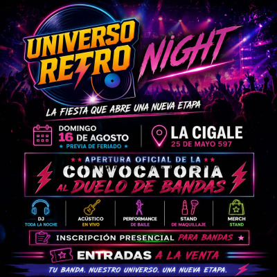 UNIVERSO RETRO NIGHT - La Fiesta que Abre una Nueva Etapa