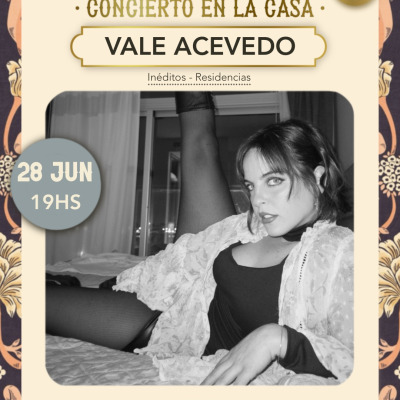 Vale Acevedo - Residencias, Ineditos.