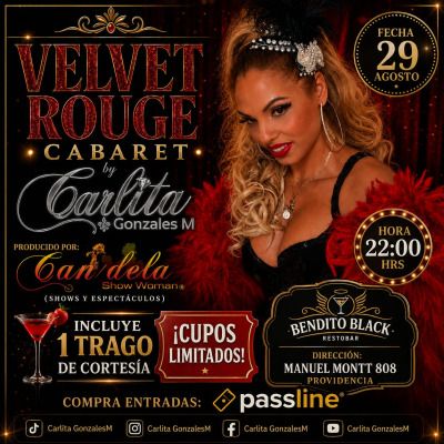 Velvet Rouge Cabaret By Carlita Gonzales M